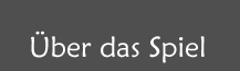 über das Spiel