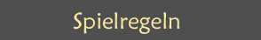 Spielregeln